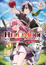 Hellmode ~Yarikomi Suki no Gamer wa Haisettei no Isekai de Musou Suru~