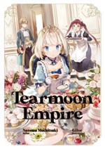 Tearmoon Empire Story - The Reincarnation Reversal Story of the Princess, Starting from the Guillotine